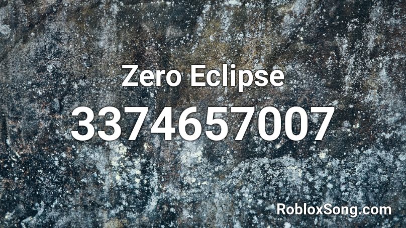 Zero Eclipse  Roblox ID