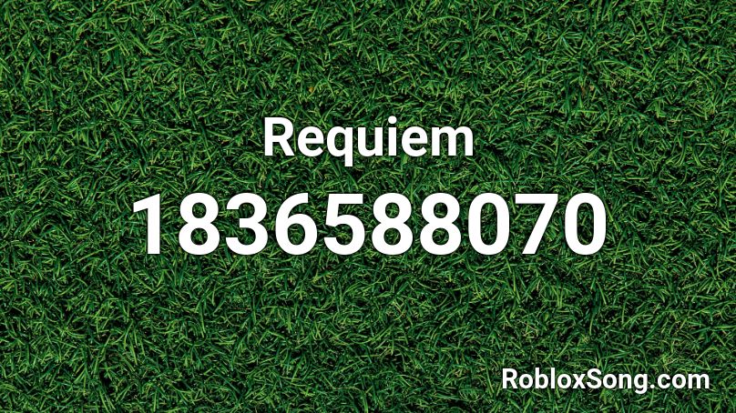 Requiem Roblox ID