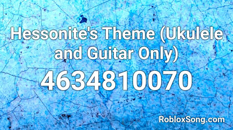 Hessonite's Theme (Ukulele and Guitar Only) Roblox ID