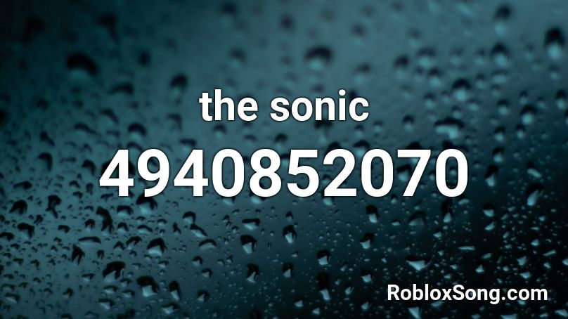 the sonic Roblox ID