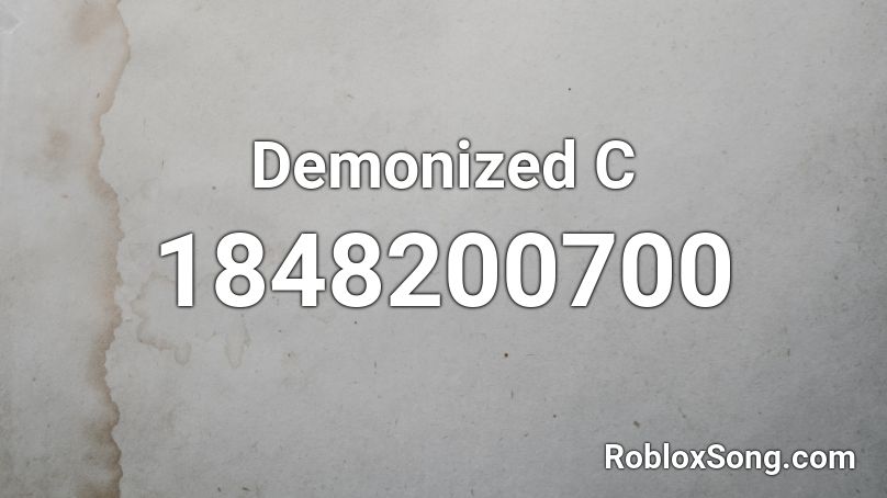 Demonized C Roblox ID