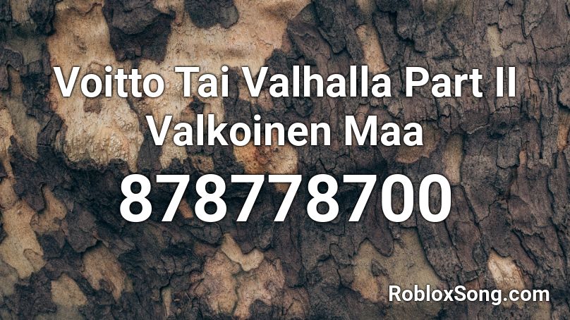 Voitto Tai Valhalla Part II Valkoinen Maa Roblox ID