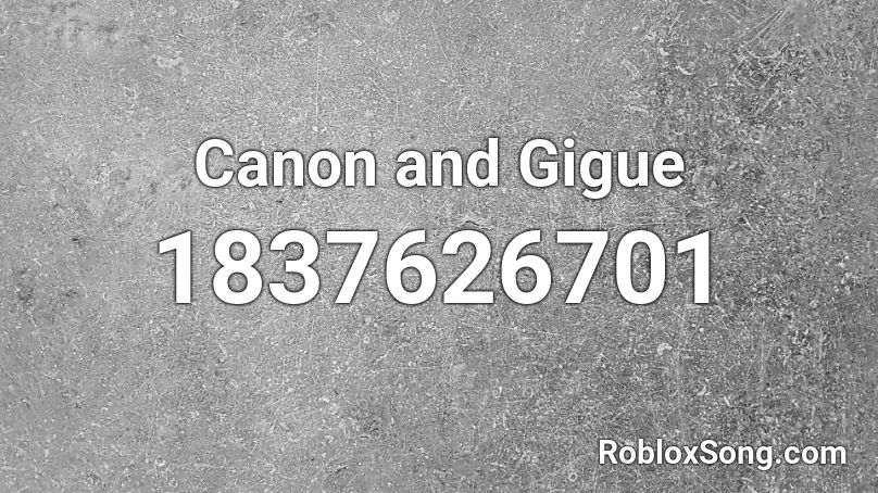 Canon and Gigue Roblox ID