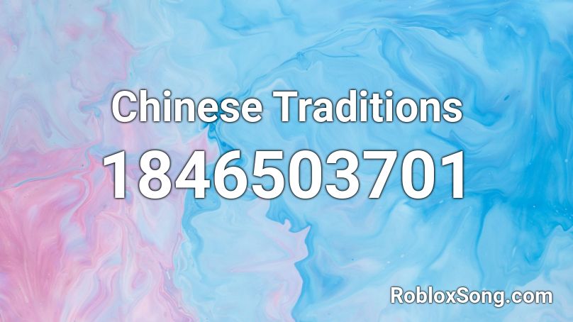 Chinese Traditions Roblox ID