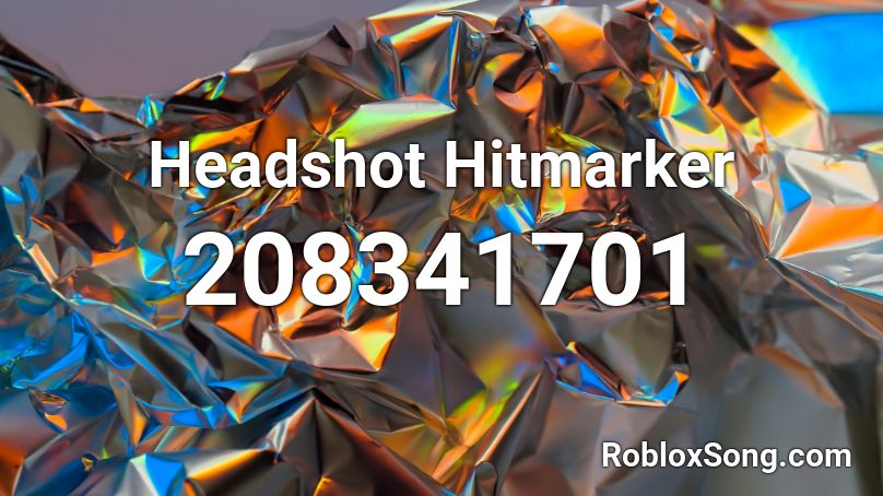 Headshot Hitmarker Roblox ID