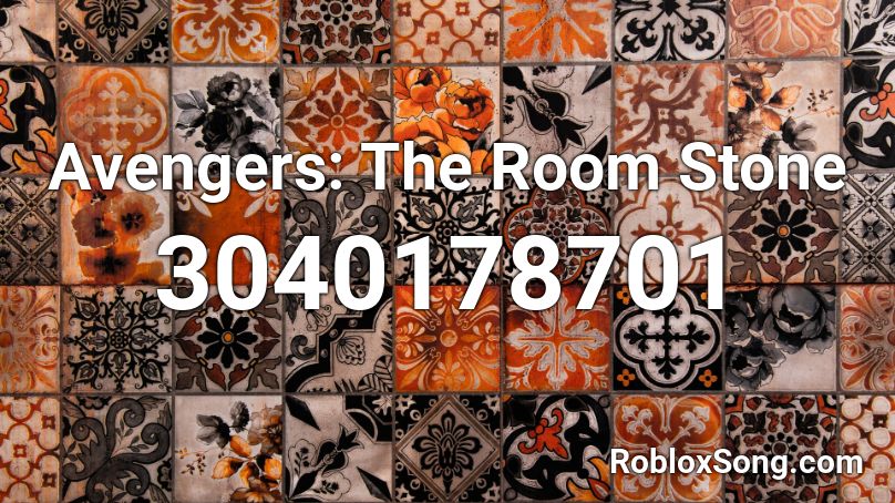 Avengers: The Room Stone Roblox ID