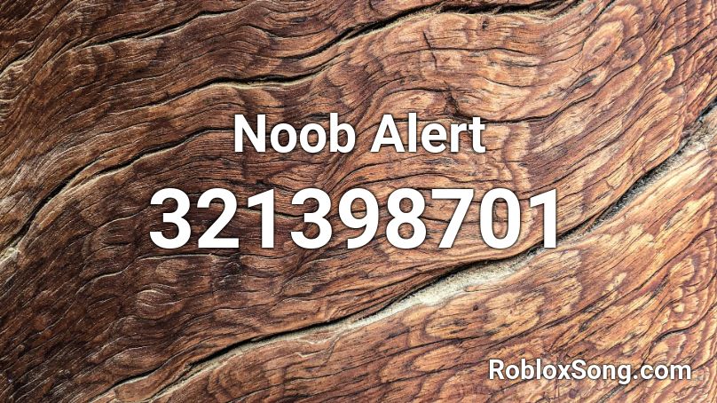 Noob Alert Roblox ID