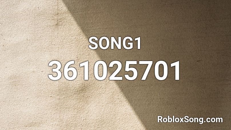 SONG1 Roblox ID