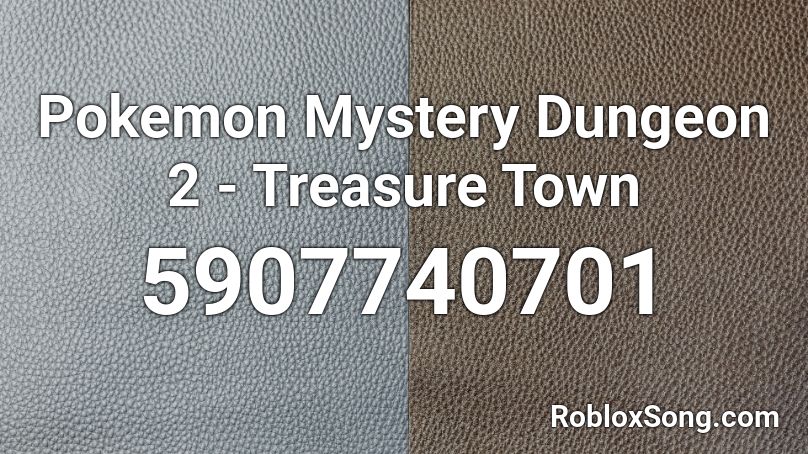 Pokemon Mystery Dungeon 2 - Treasure Town Roblox ID