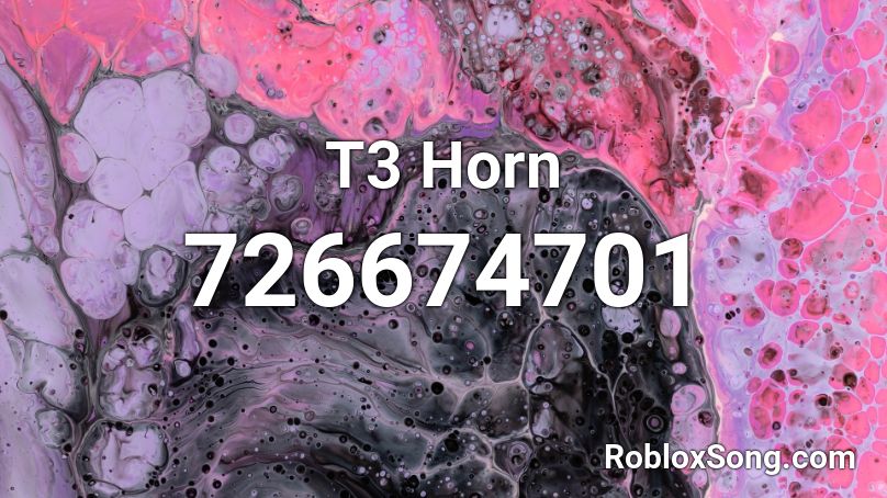 T3 Horn Roblox ID