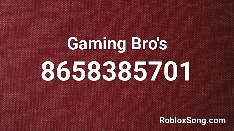 Gaming Bro's Roblox ID