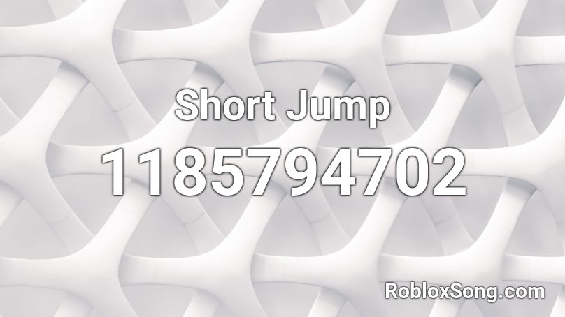 Short Jump Roblox ID