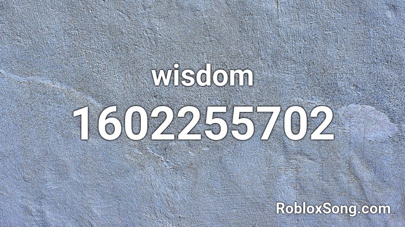 wisdom Roblox ID