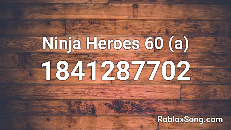 Ninja Heroes 60 (a) Roblox ID