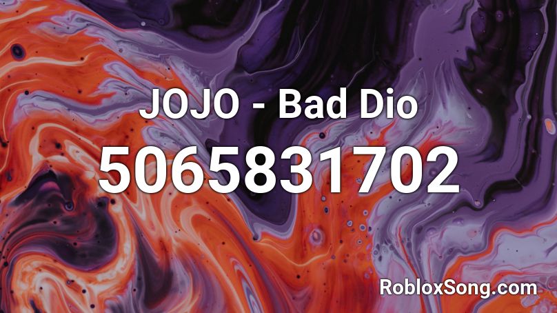 JOJO - Bad Dio Roblox ID