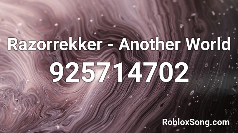 Razorrekker - Another World Roblox ID