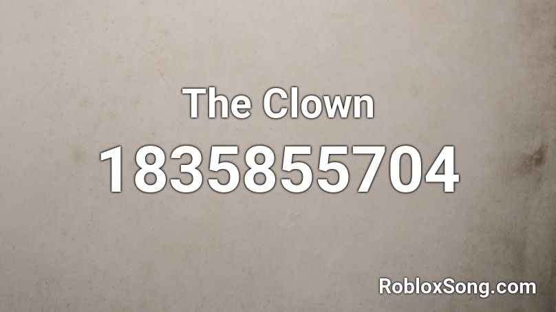 The Clown Roblox ID