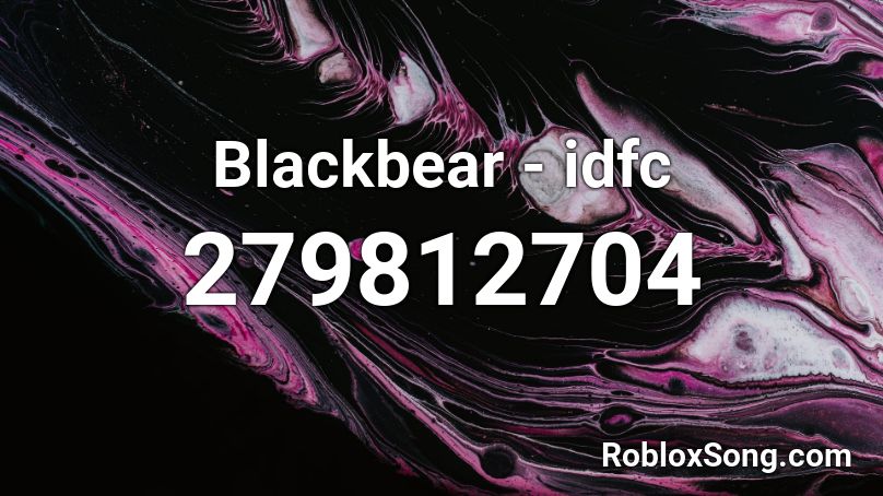 blackbear idfc tarro remix full id
