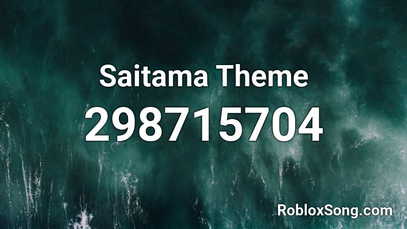 Saitama Theme Roblox ID