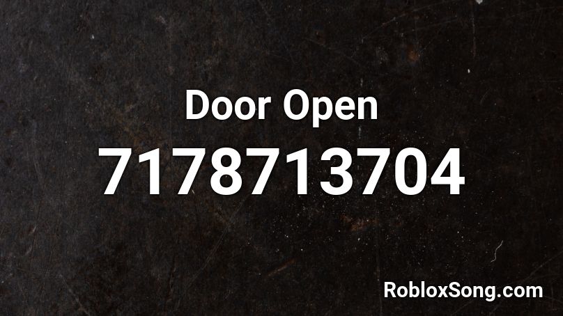 Door Open Roblox ID