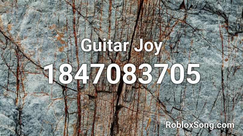 Guitar Joy Roblox ID