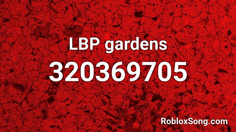 LBP gardens Roblox ID