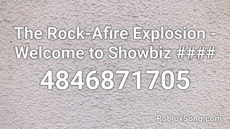 The Rock Afire Explosion Welcome To Showbiz Roblox Id Roblox Music Codes - rock songs roblox id
