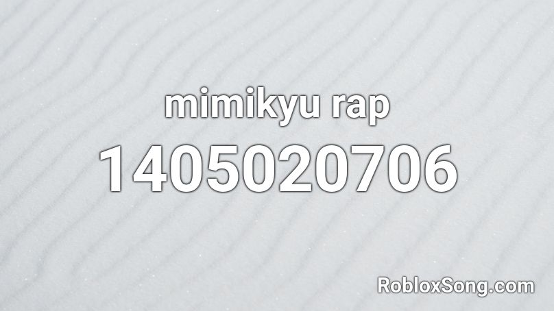 mimikyu rap  Roblox ID