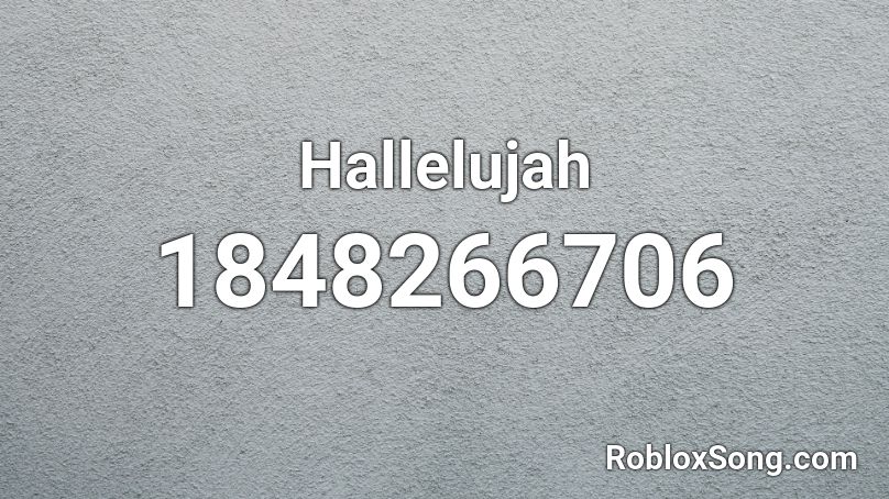 Hallelujah Roblox ID