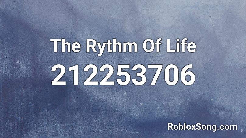 The Rythm Of Life Roblox Id Roblox Music Codes - water trumpet roblox