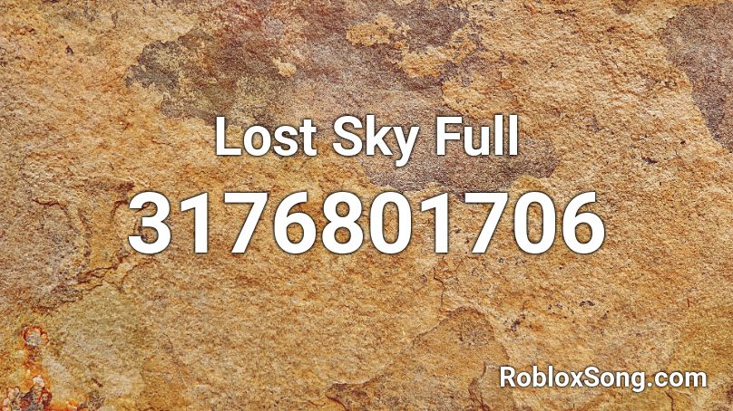 Lost Sky Full Roblox ID