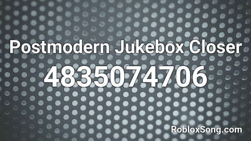 Postmodern Jukebox Closer Roblox Id Roblox Music Codes - closer roblox id full song
