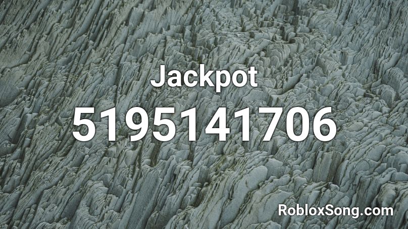 Jackpot Roblox ID