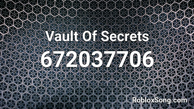 Vault Of Secrets Roblox ID