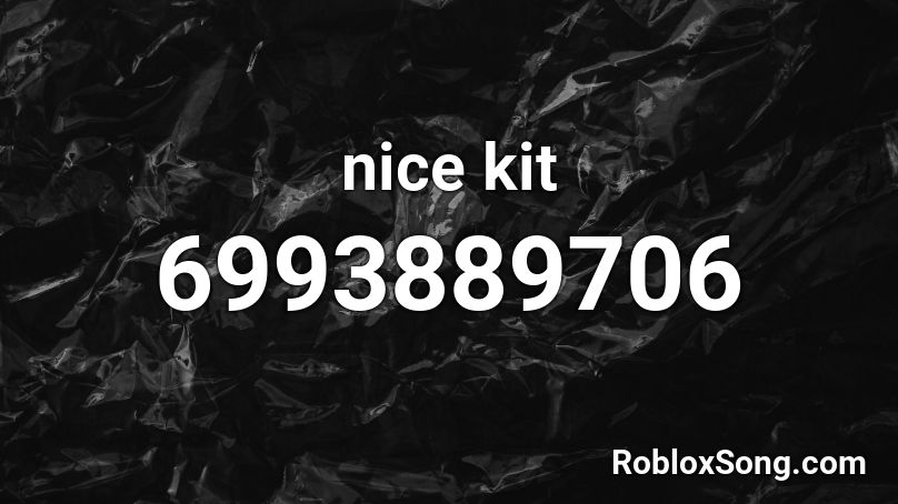 nice kit Roblox ID