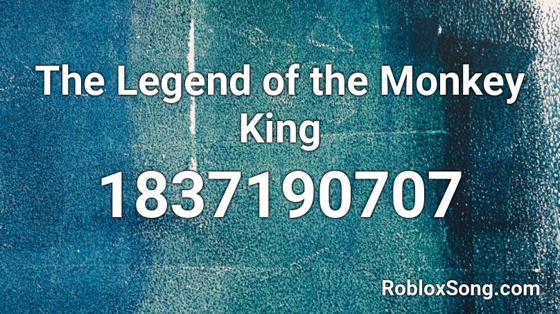 The Legend of the Monkey King Roblox ID