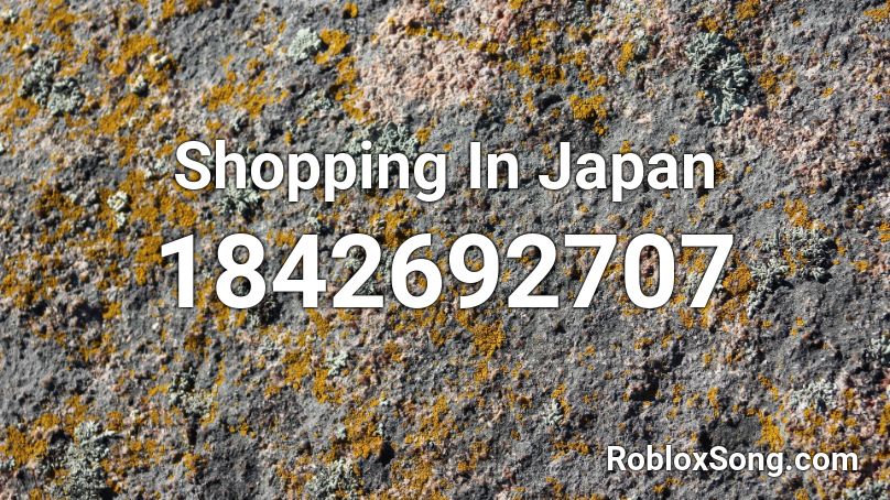 Shopping In Japan Roblox ID