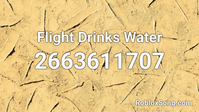 Flight Drinks Water Roblox ID