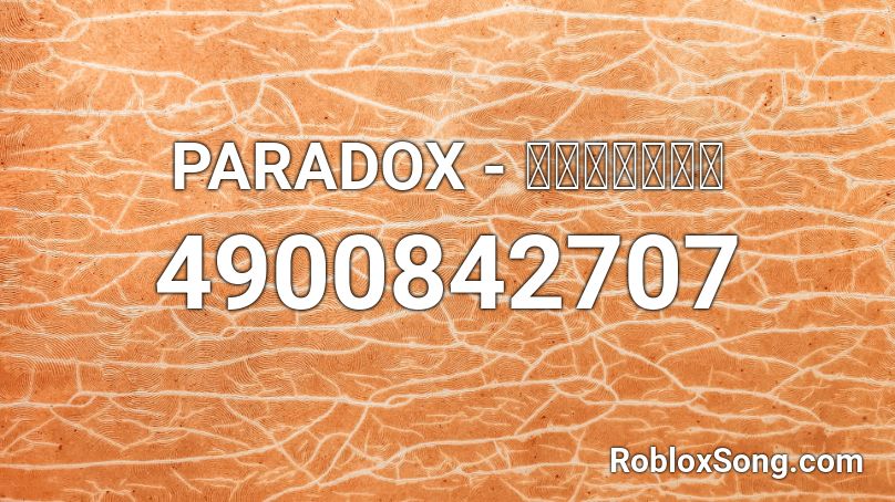 PARADOX - ฤดูร้อน Roblox ID
