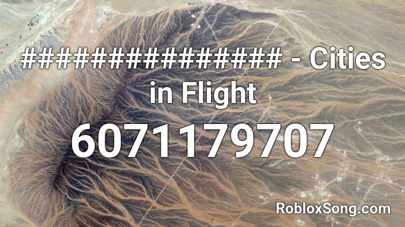 ############### - Cities in Flight Roblox ID