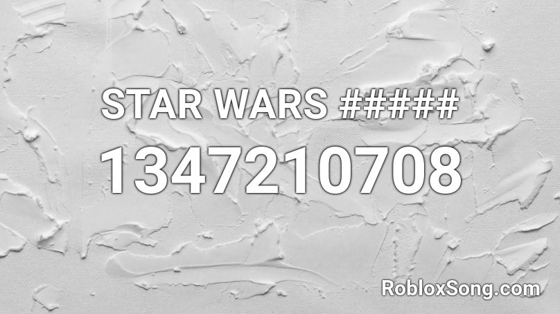 STAR WARS ##### Roblox ID