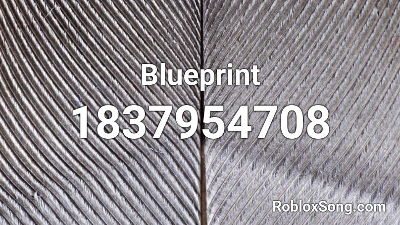 Blueprint Roblox ID