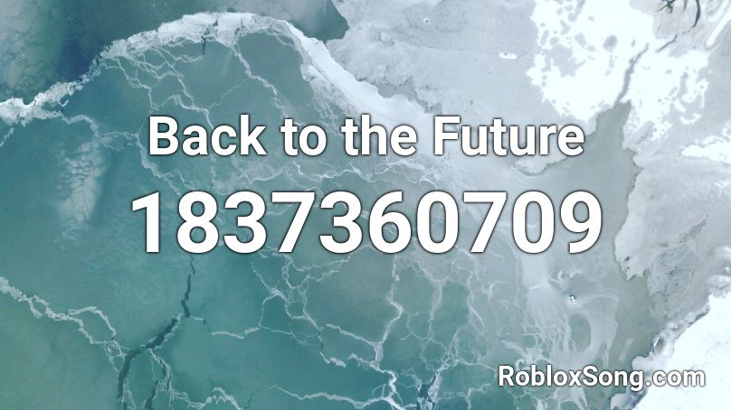 Back to the Future Roblox ID