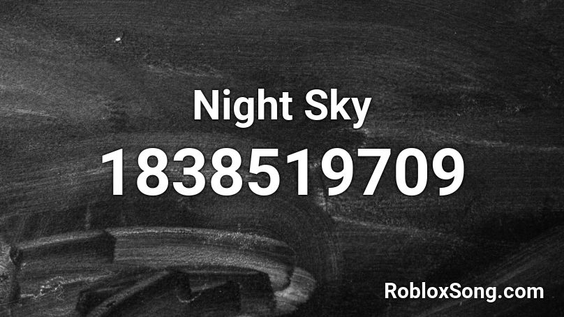 Night Sky Roblox ID
