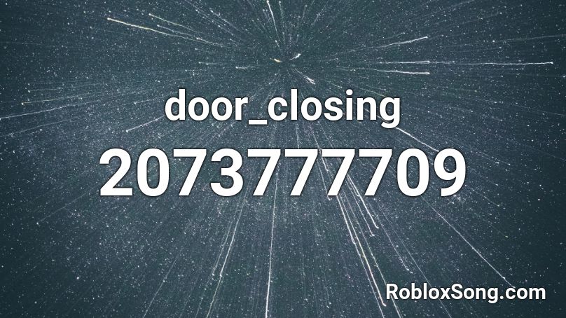 door_closing Roblox ID