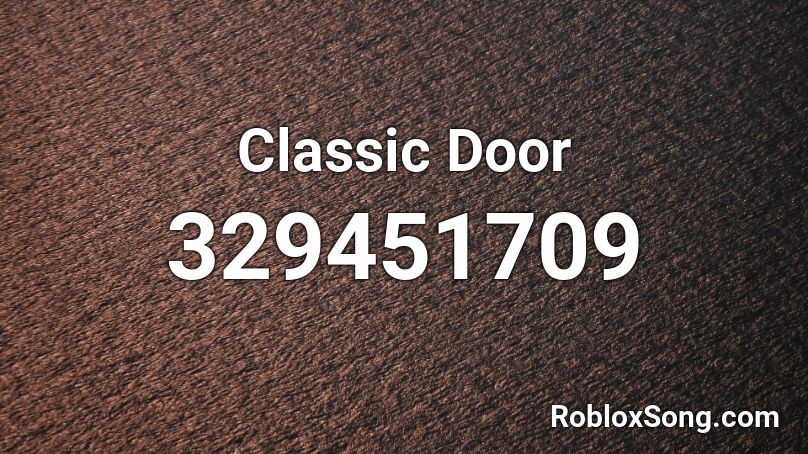 Classic Door Roblox ID