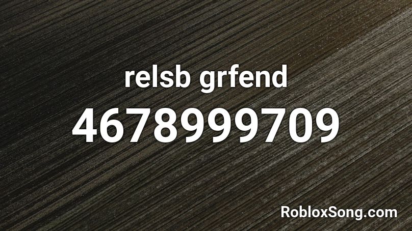 relsb grfend Roblox ID