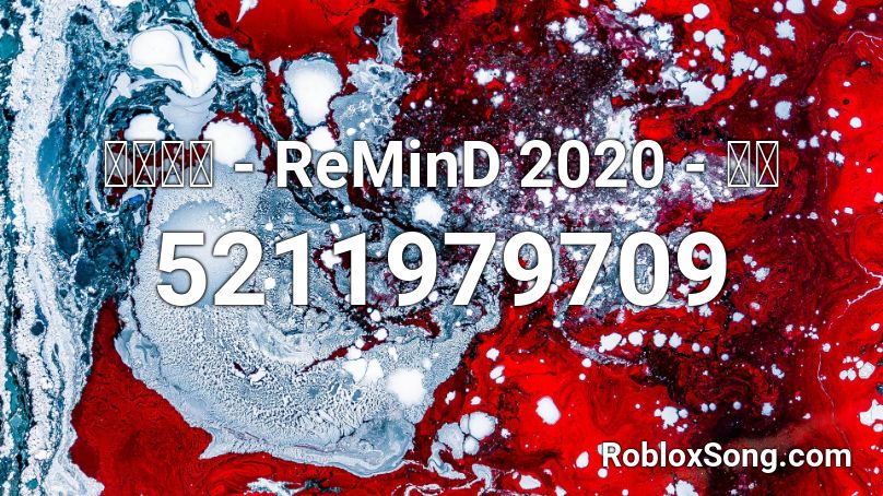 여유만만 - ReMinD 2020 - 모기 Roblox ID