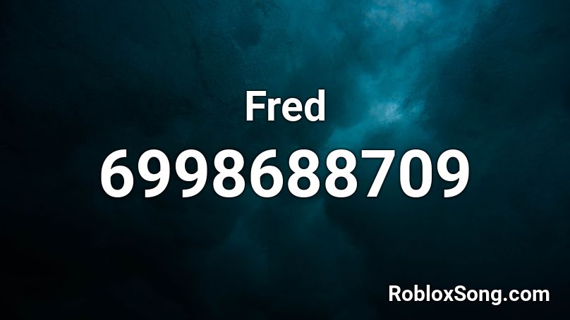 Fred Roblox ID