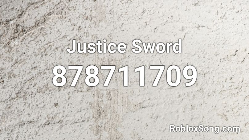 Justice Sword Roblox ID